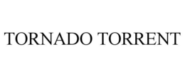 TORNADO TORRENT