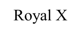 ROYAL X