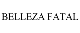 BELLEZA FATAL