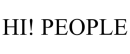HI! PEOPLE