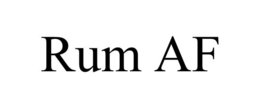RUM AF