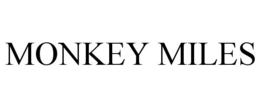 MONKEY MILES