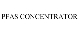 PFAS CONCENTRATOR