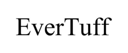 EVERTUFF
