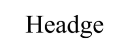 HEADGE
