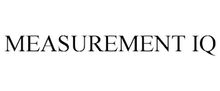 MEASUREMENT IQ