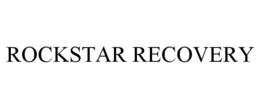 ROCKSTAR RECOVERY
