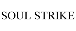 SOUL STRIKE
