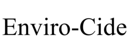 ENVIRO-CIDE