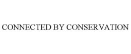 CONNECTED BY CONSERVATION