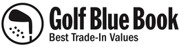 GOLF BLUE BOOK BEST TRADE-IN VALUES