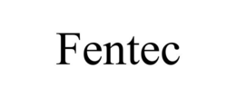 FENTEC
