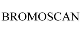BROMOSCAN
