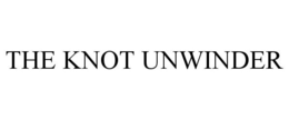 THE KNOT UNWINDER