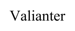 VALIANTER