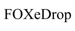 FOXEDROP