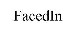 FACEDIN