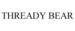 THREADY BEAR