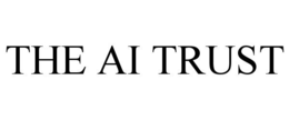 THE AI TRUST