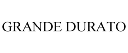 GRANDE DURATO