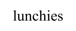 LUNCHIES