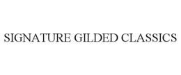 SIGNATURE GILDED CLASSICS