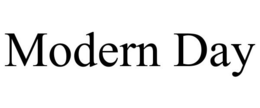 MODERN DAY