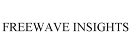 FREEWAVE INSIGHTS