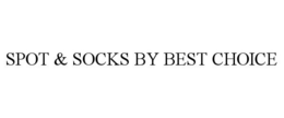 SPOT & SOCKS BY BEST CHOICE