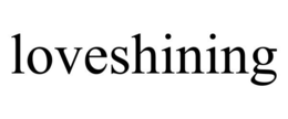 LOVESHINING