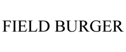 FIELD BURGER