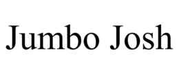 JUMBO JOSH