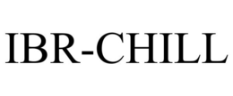 IBR-CHILL