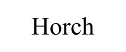 HORCH