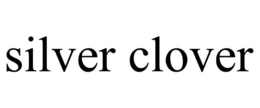 SILVER CLOVER