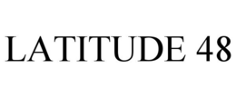 LATITUDE 48