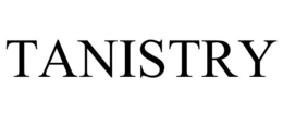 TANISTRY