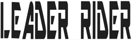 LEADER RIDER