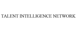 TALENT INTELLIGENCE NETWORK