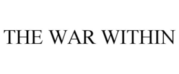 THE WAR WITHIN