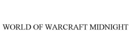 WORLD OF WARCRAFT MIDNIGHT