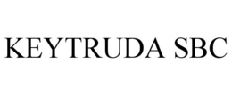 KEYTRUDA SBC