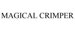 MAGICAL CRIMPER