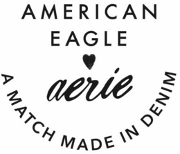 AMERICAN EAGLE AERIE A MATCH MADE IN DENIM