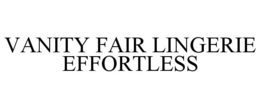 VANITY FAIR LINGERIE EFFORTLESS