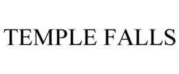 TEMPLE FALLS