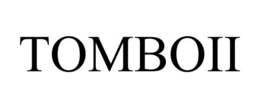 TOMBOII