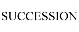 SUCCESSION