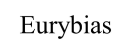 EURYBIAS