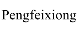 PENGFEIXIONG